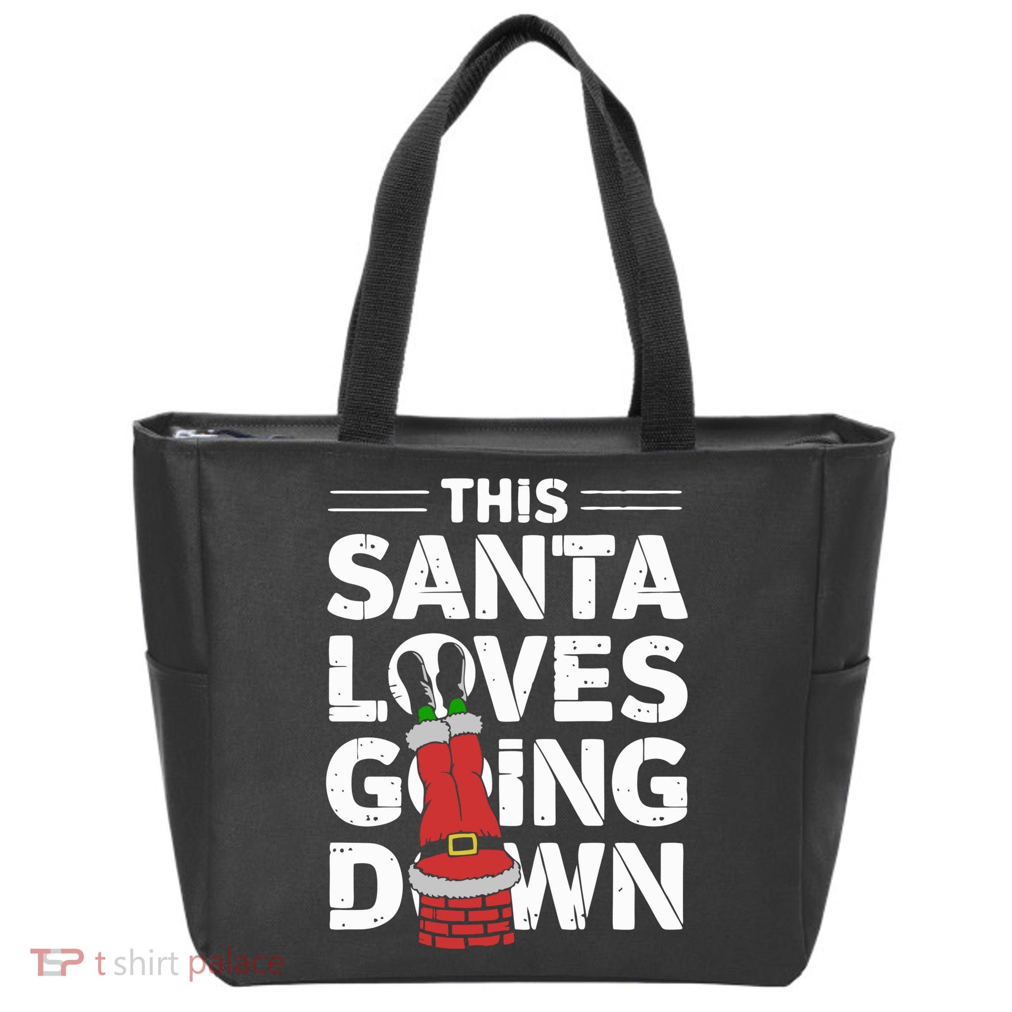 This Santa Loves Going Down Tote Bag