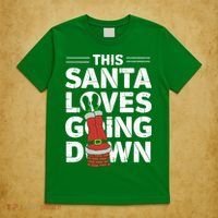 This Santa Loves Going Down T-Shirt thumb 5