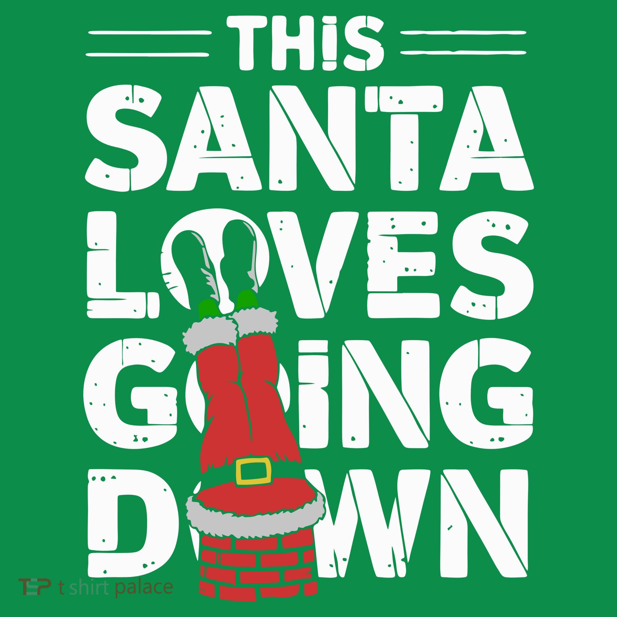 This Santa Loves Going Down Ornament