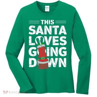 This Santa Loves Going Down Women's Long Sleeve Shirt