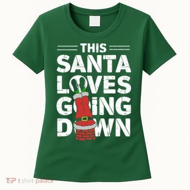 This Santa Loves Going Down Women's T-Shirt
