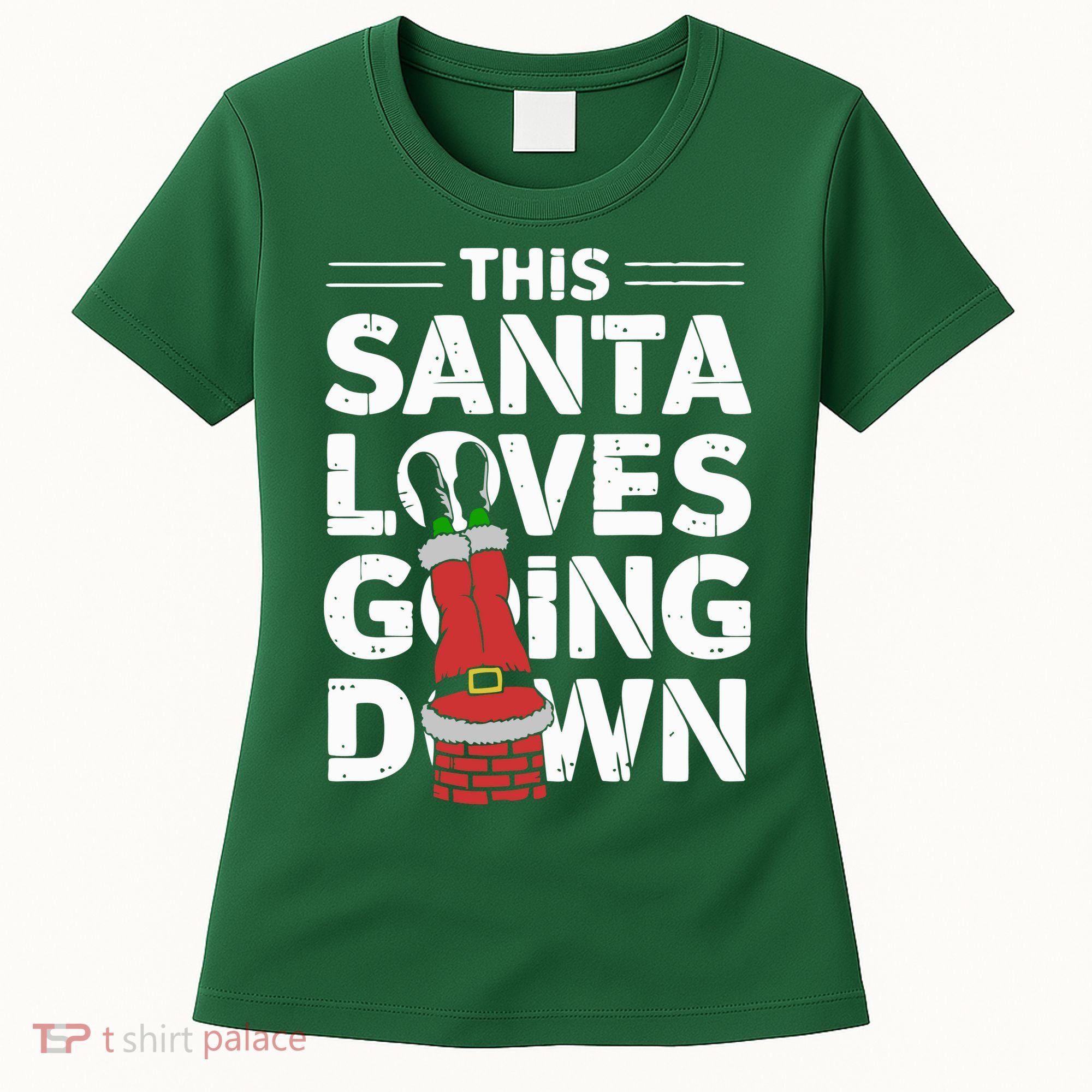 This Santa Loves Going Down Women's T-Shirt
