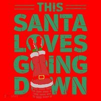 This Santa Loves Going Down Santa Hat thumb 1