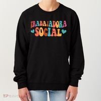 Trabajadora Social Latina Social Worker Spanish MSW Chingona Women's Sweatshirt thumb 0