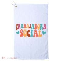 Trabajadora Social Latina Social Worker Spanish MSW Chingona Golf Towel thumb 0