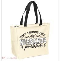That Sounds Like My Husbands Problem Sarcastic Wife Tote Bag thumb 2