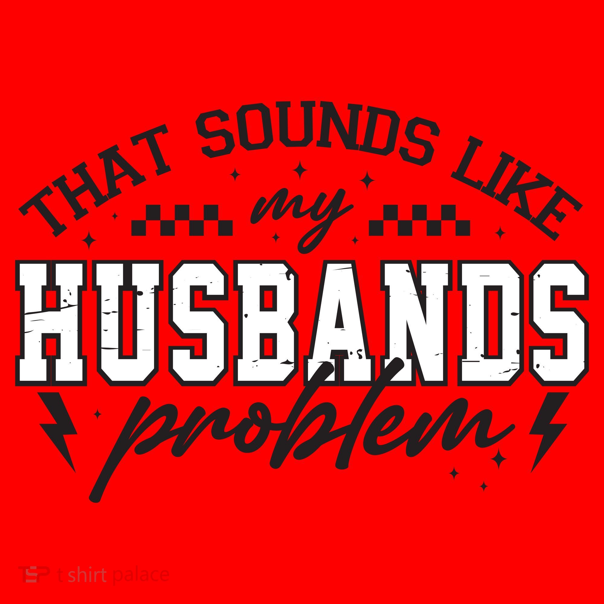 That Sounds Like My Husbands Problem Sarcastic Wife Santa Hat