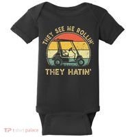 They See Me Rollin They Hatin Golfer Funny Golf Cart Baby Bodysuit thumb 0