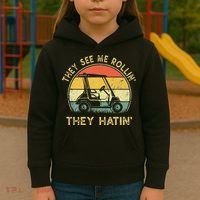 They See Me Rollin They Hatin Golfer Funny Golf Cart Kids Hoodie thumb 3