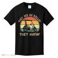 They See Me Rollin They Hatin Golfer Funny Golf Cart Kids T-Shirt thumb 0