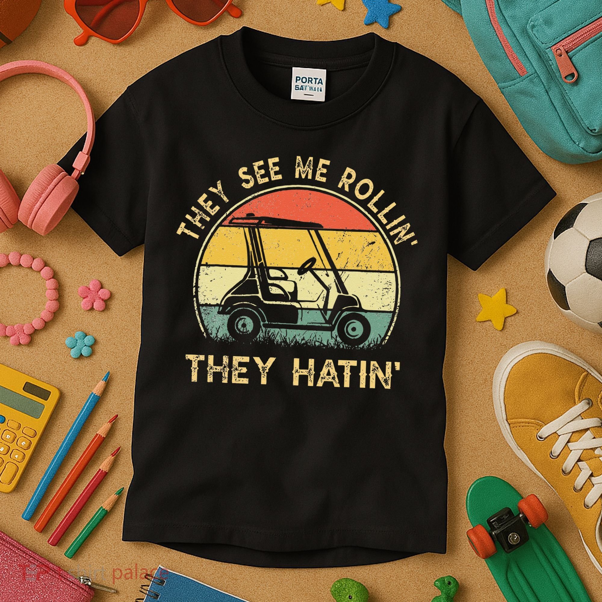 They See Me Rollin They Hatin Golfer Funny Golf Cart Kids T-Shirt