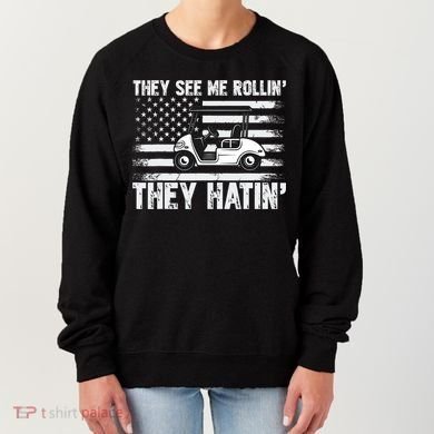 They See Me Rollin Hatin Funny Golf Women's Sweatshirt