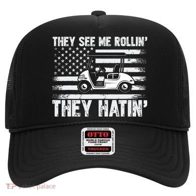 They See Me Rollin Hatin Funny Golf Hat