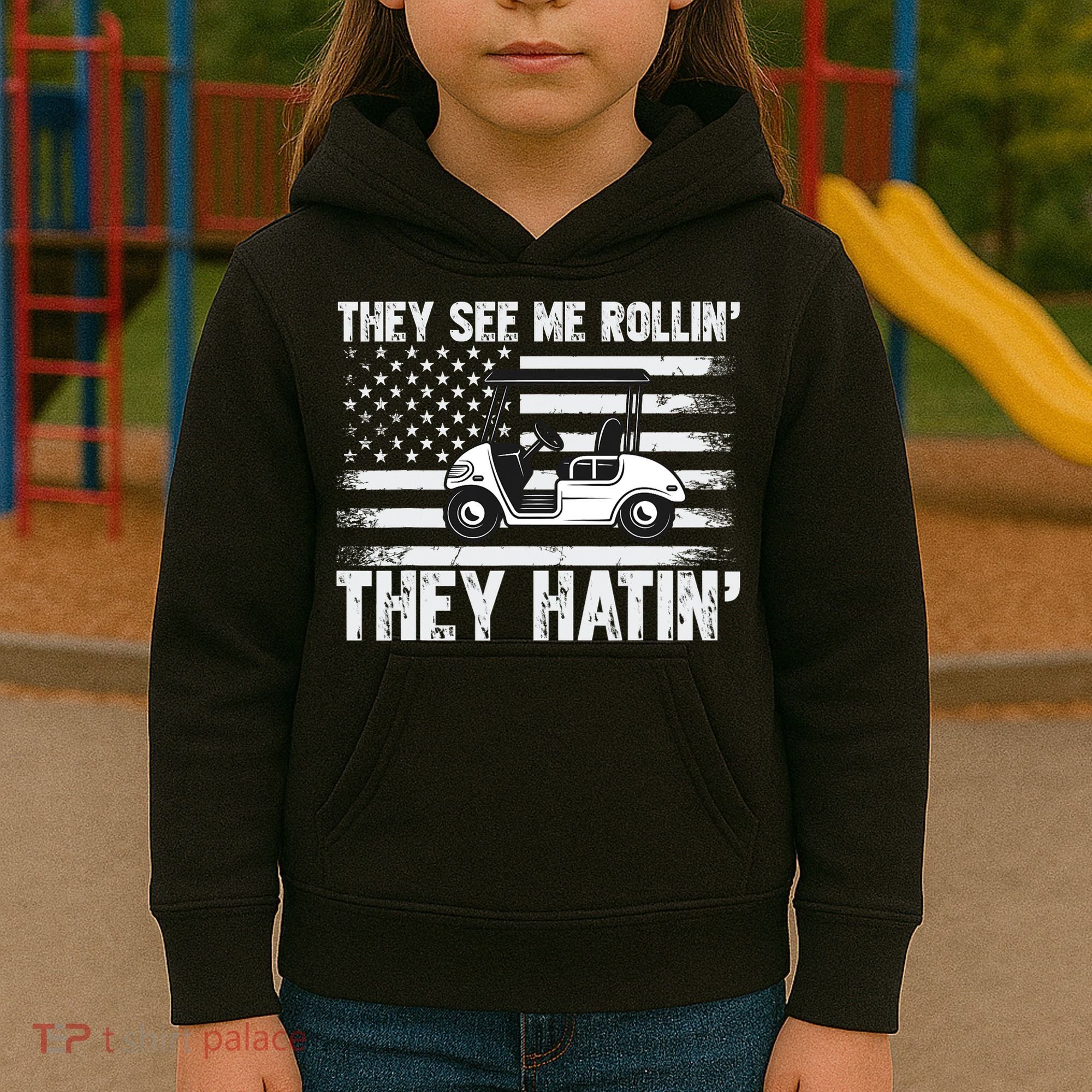 They See Me Rollin Hatin Funny Golf Kids Hoodie