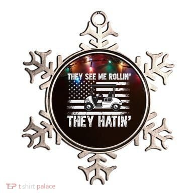 They See Me Rollin Hatin Funny Golf Ornament