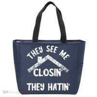 They See Me Closin' They Hatin' Realtor Real Estate Agent Tote Bag thumb 0