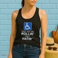 They See Me Rollin They Hatin Funny Wheelchair Graphic Women's Tank Top thumb 2
