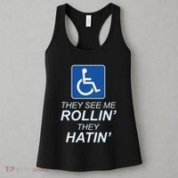 They See Me Rollin They Hatin Funny Wheelchair Graphic Women's Tank Top thumb 3