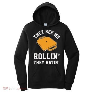 They See Me Rollin They Hatin 90s Scooter Funny Women's Hoodie