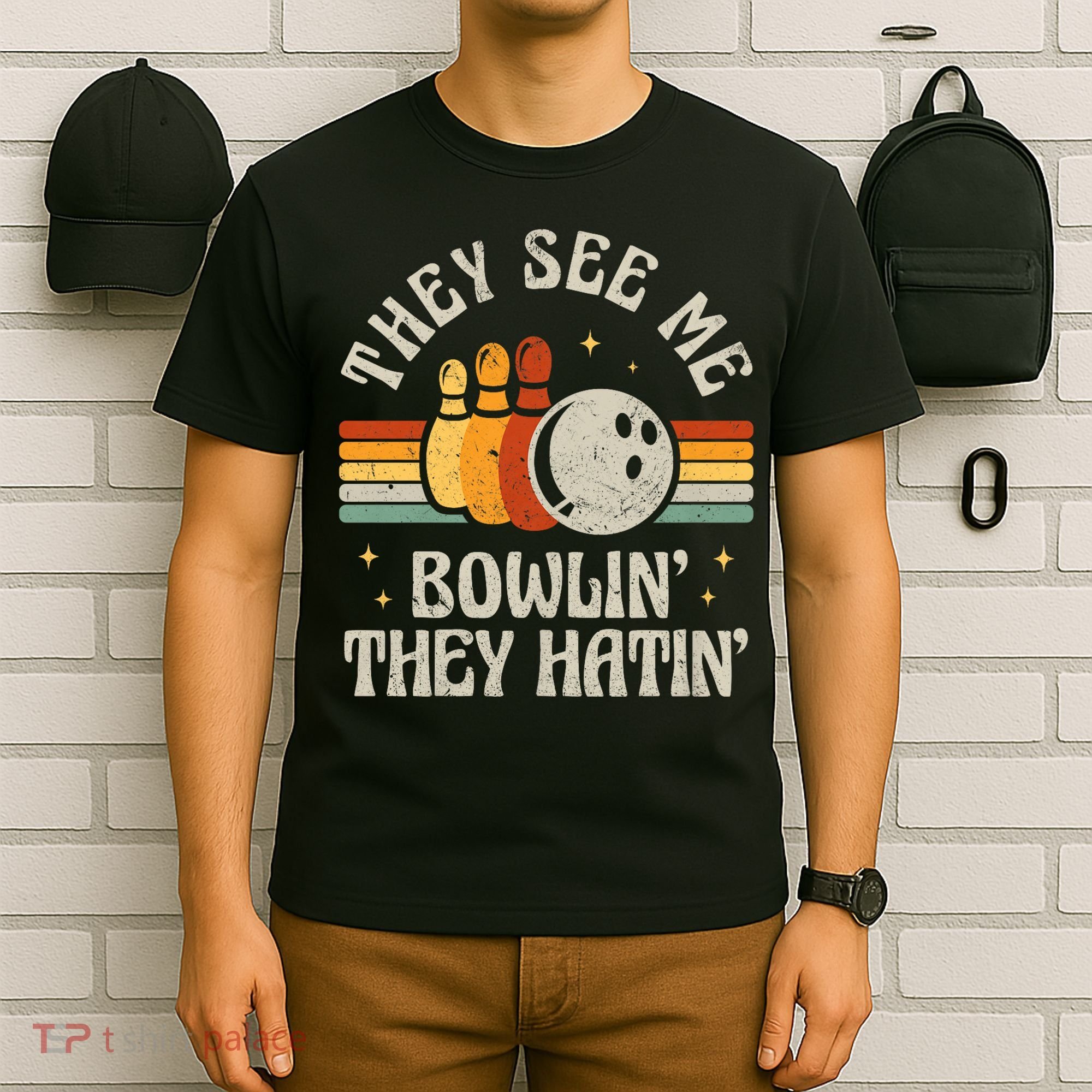 They See Me Bowlin They Hatin Retro Team Bowler Bowling 60s 70s T-Shirt
