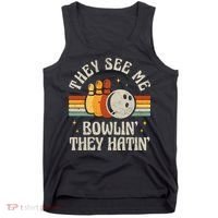 They See Me Bowlin They Hatin Retro Team Bowler Bowling 60s 70s Tank Top thumb 0