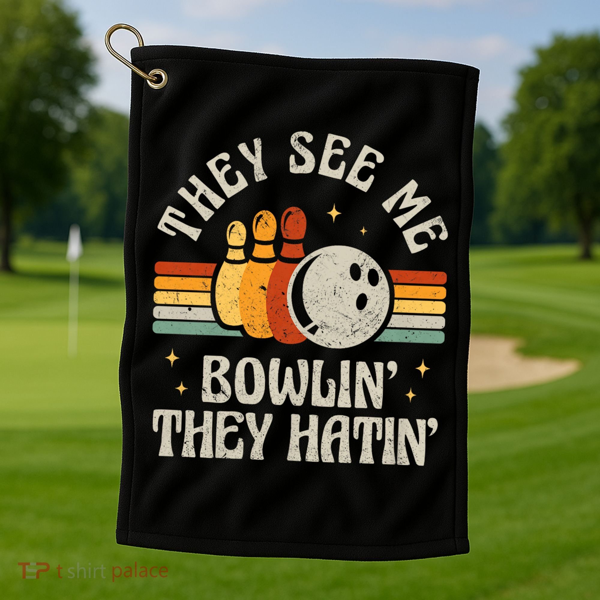 They See Me Bowlin They Hatin Retro Team Bowler Bowling 60s 70s Golf Towel