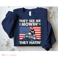 They See Me Mowing They Hatin Funny Lawn Mowing Sweatshirt thumb 2