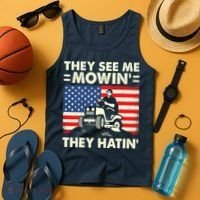 They See Me Mowing They Hatin Funny Lawn Mowing Tank Top thumb 4