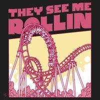 They See Me Rollin Funny Roller Coaster Women's Sweatshirt thumb 2