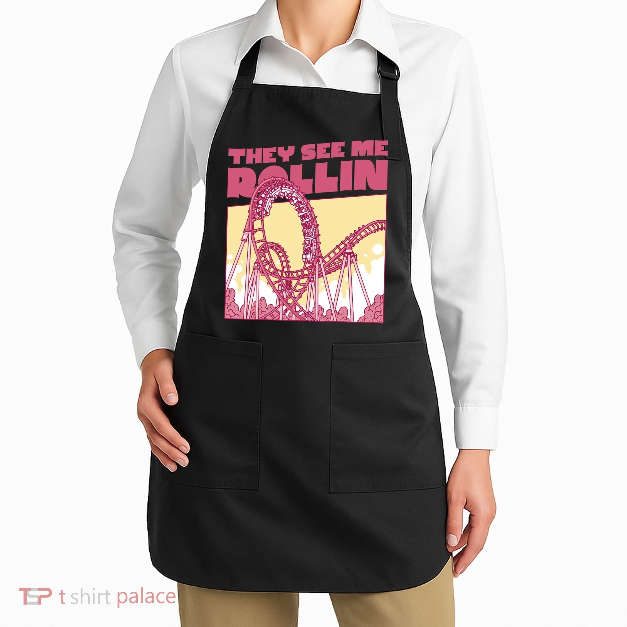 They See Me Rollin Funny Roller Coaster Apron