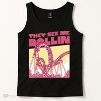 They See Me Rollin Funny Roller Coaster Tank Top thumb 2