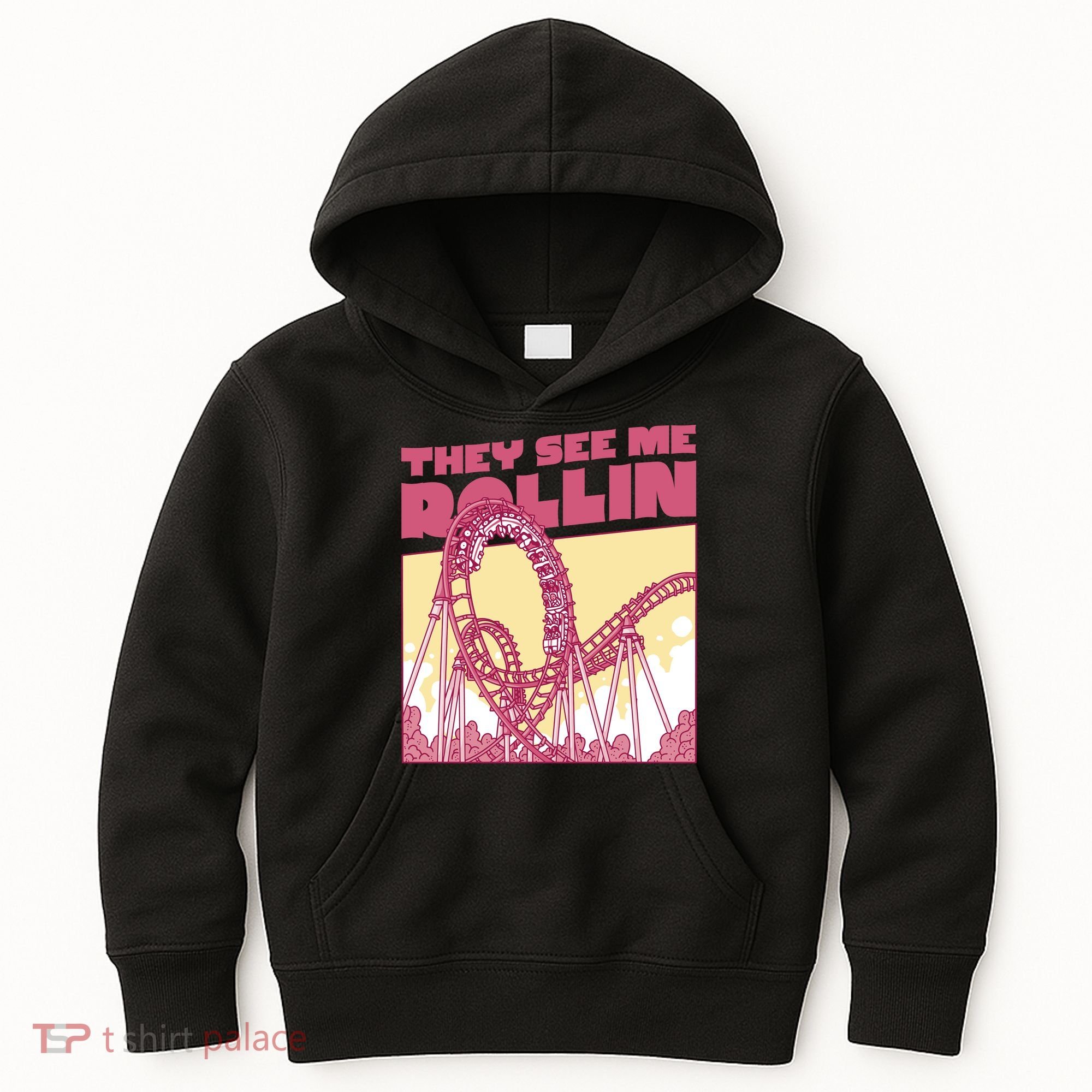 They See Me Rollin Funny Roller Coaster Kids Hoodie