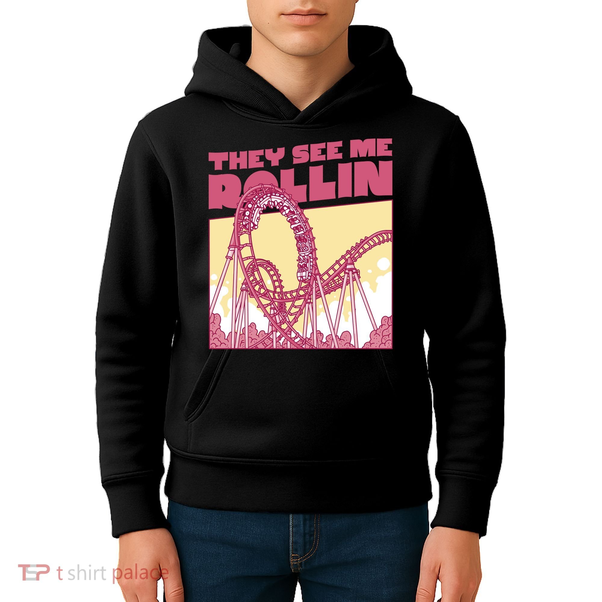 They See Me Rollin Funny Roller Coaster Kids Hoodie