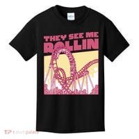They See Me Rollin Funny Roller Coaster Kids T-Shirt thumb 0