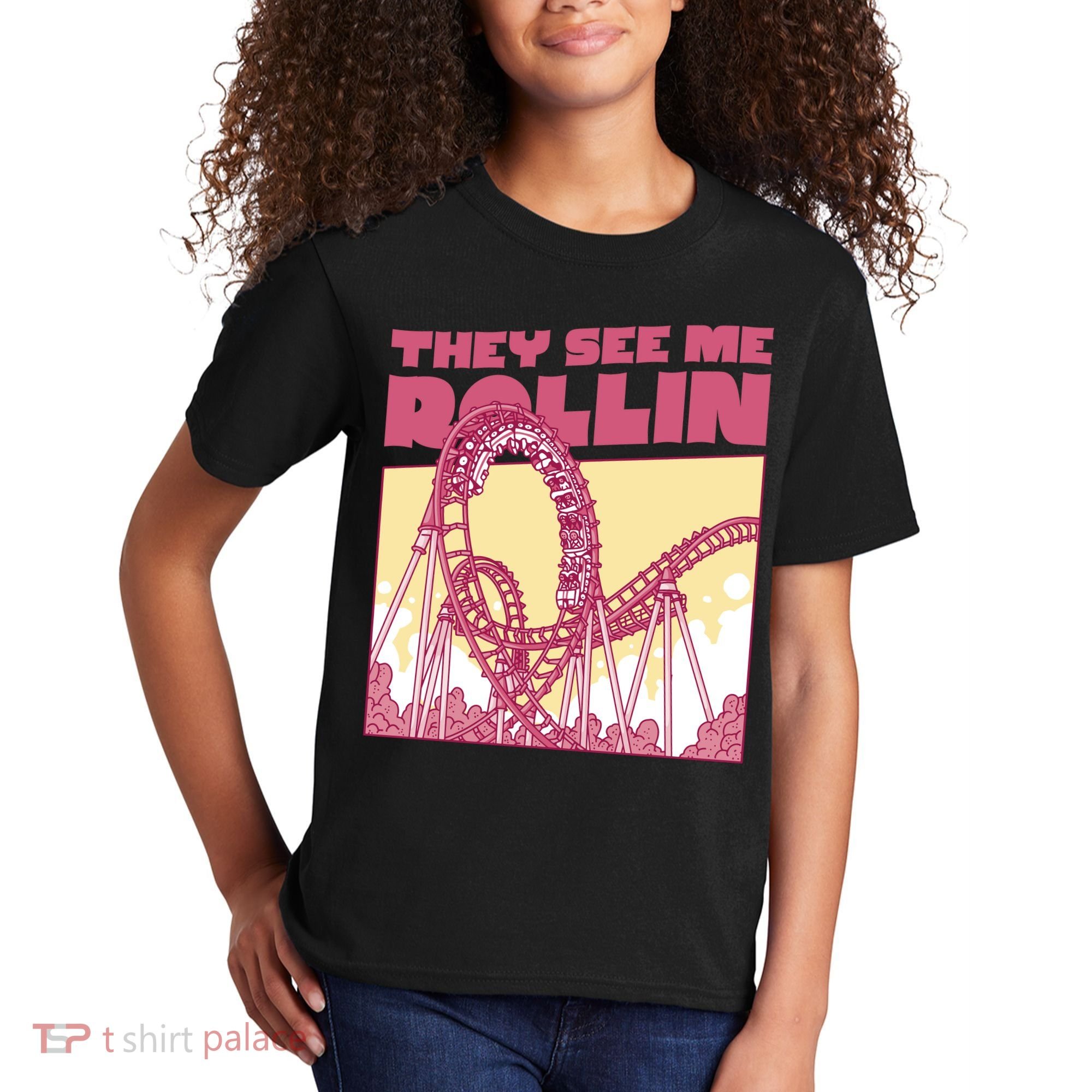 They See Me Rollin Funny Roller Coaster Kids T-Shirt