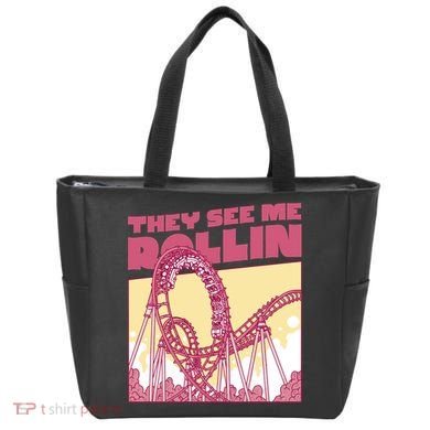 They See Me Rollin Funny Roller Coaster Tote Bag
