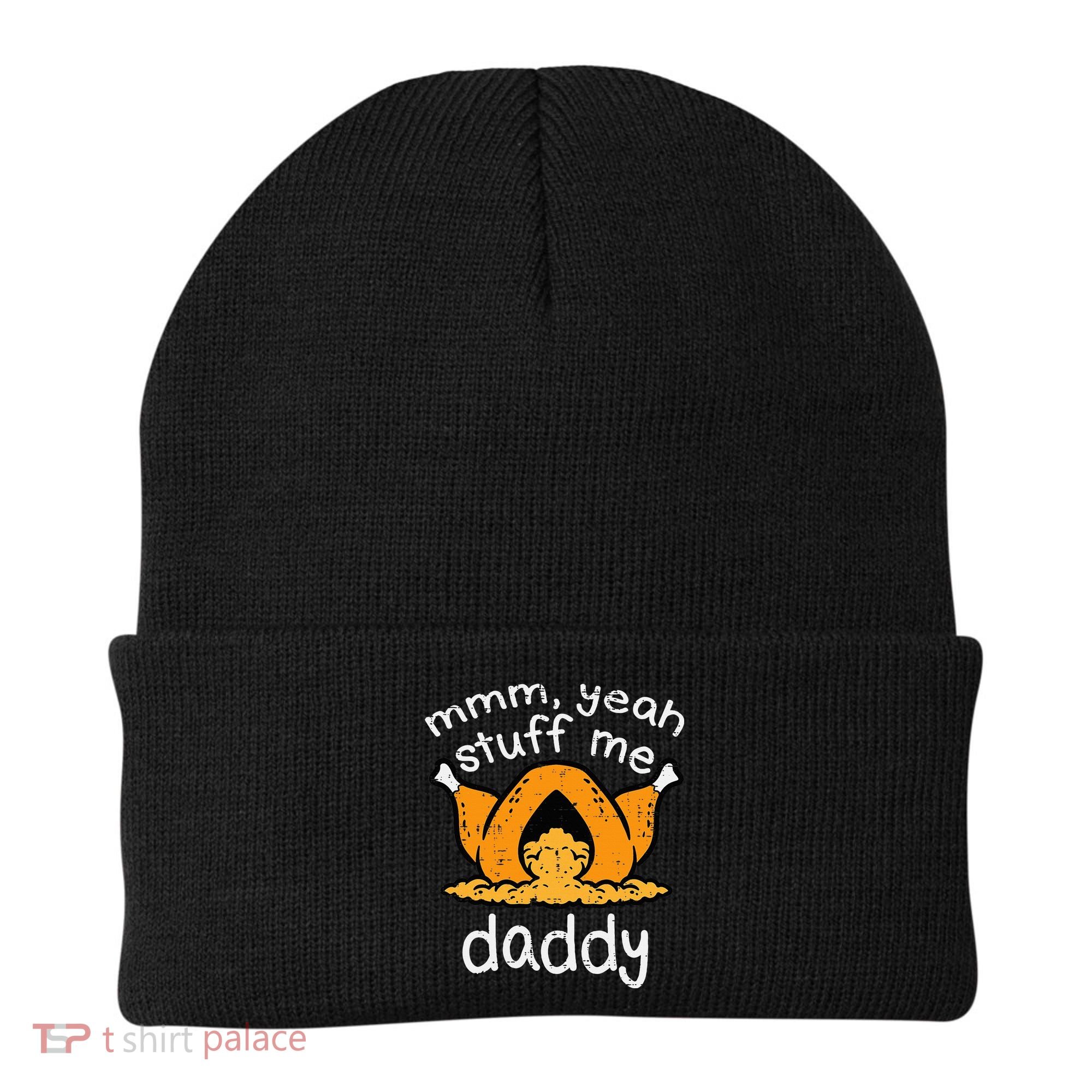 Turkey Stuff Me Funny Adult Humor Beanie