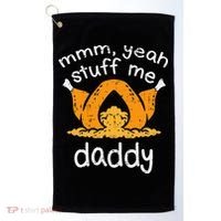 Turkey Stuff Me Funny Adult Humor Golf Towel thumb 0
