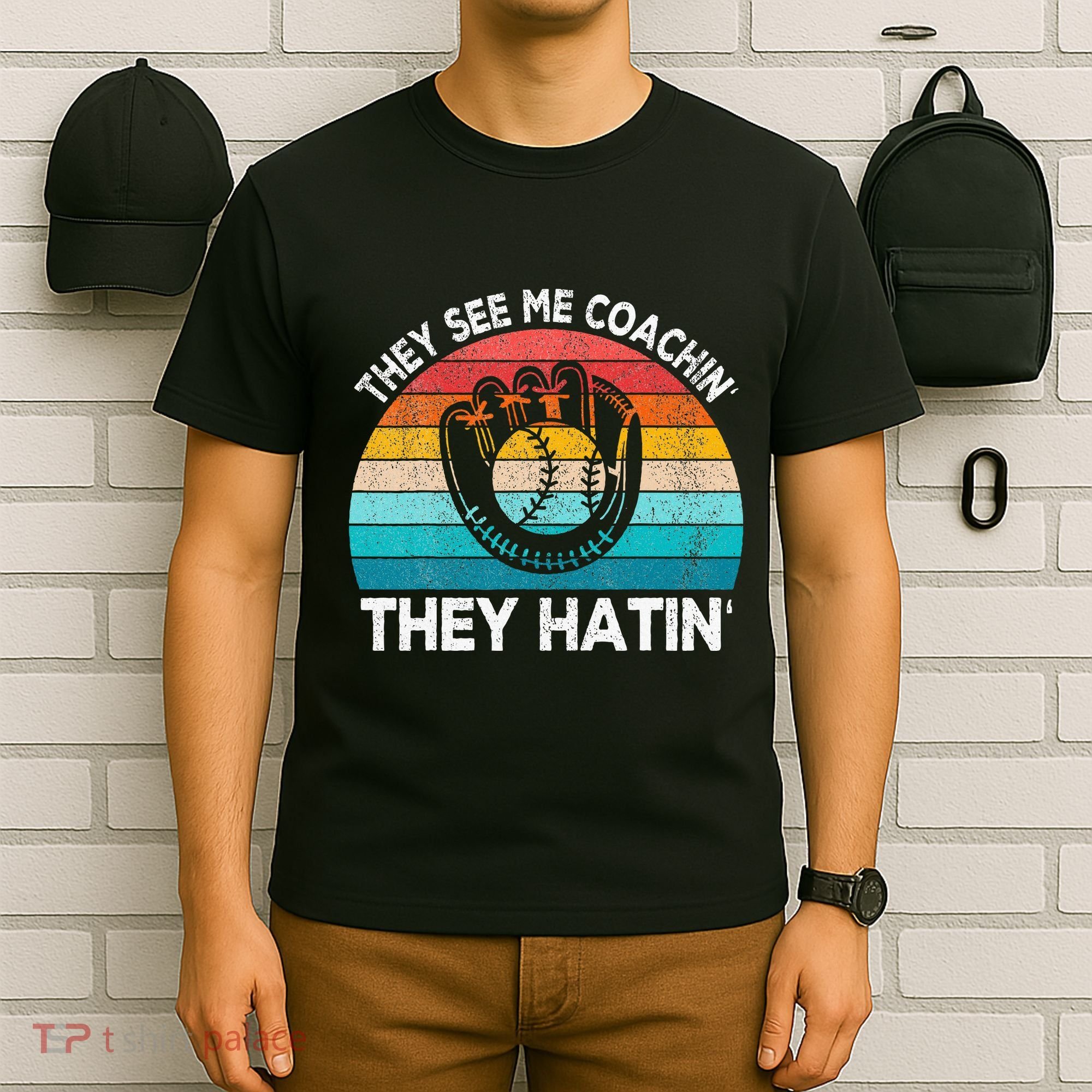 They See Me Coachin Softball Coach Softball Team Coach T-Shirt