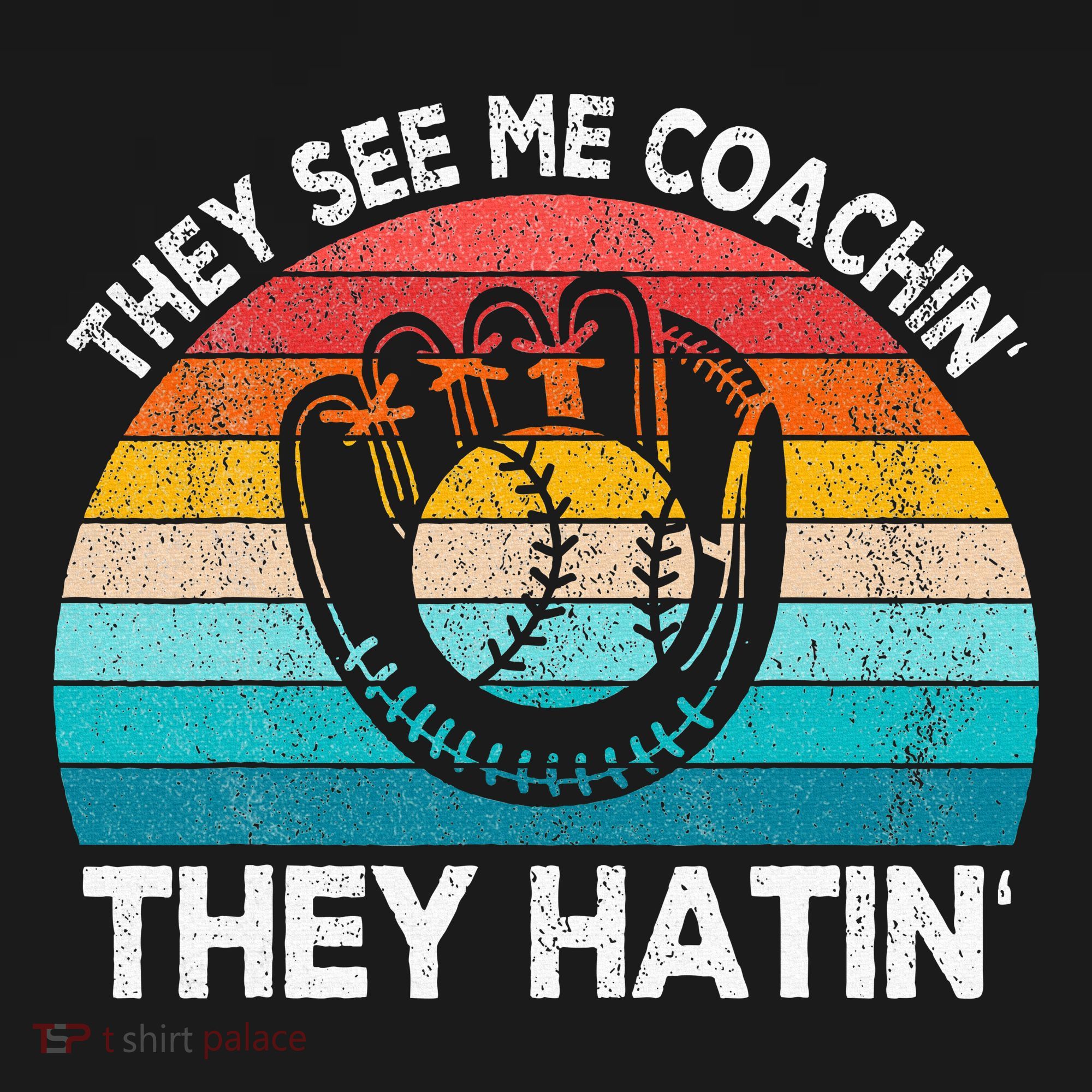 They See Me Coachin Softball Coach Softball Team Coach Coaster