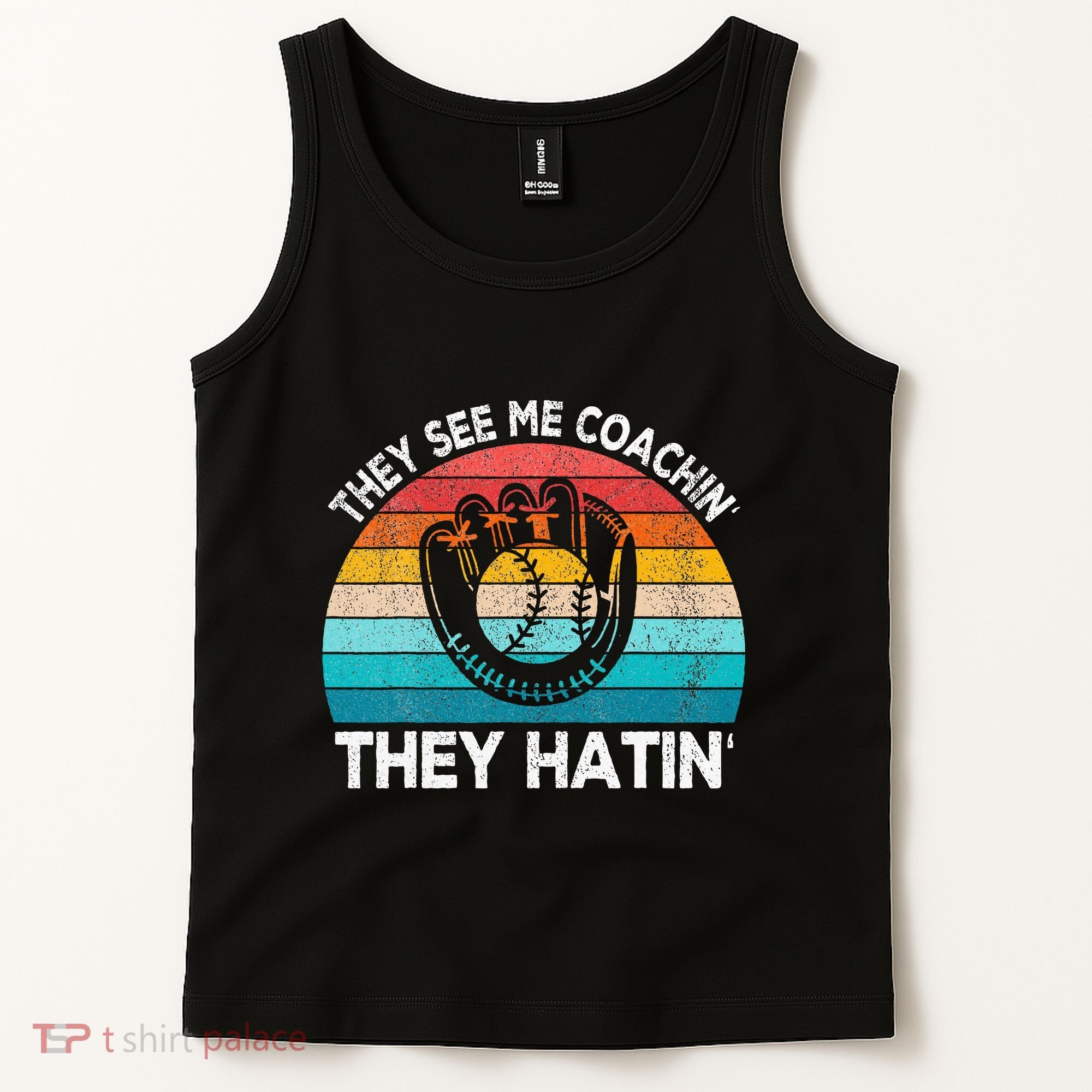 They See Me Coachin Softball Coach Softball Team Coach Tank Top
