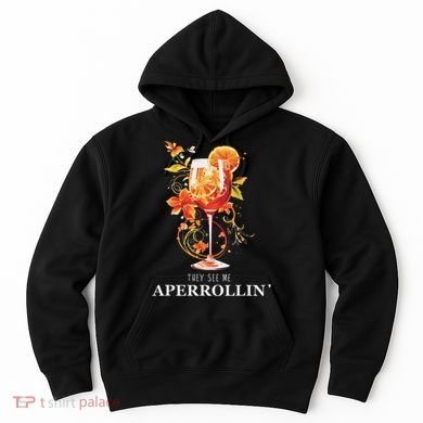 They See Me Aperrollin Outfit Spritz Summer Cocktail Design Hoodie