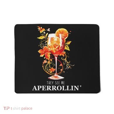 They See Me Aperrollin Outfit Spritz Summer Cocktail Design Mousepad