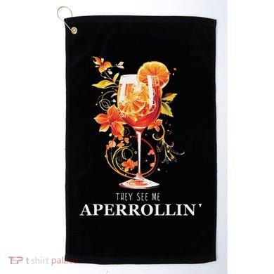 They See Me Aperrollin Outfit Spritz Summer Cocktail Design Golf Towel