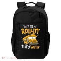 They See Me Rollin' They Waiting' Funny School Bus Driver Backpack thumb 0