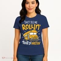 They See Me Rollin' They Waiting' Funny School Bus Driver Women's T-Shirt thumb 4
