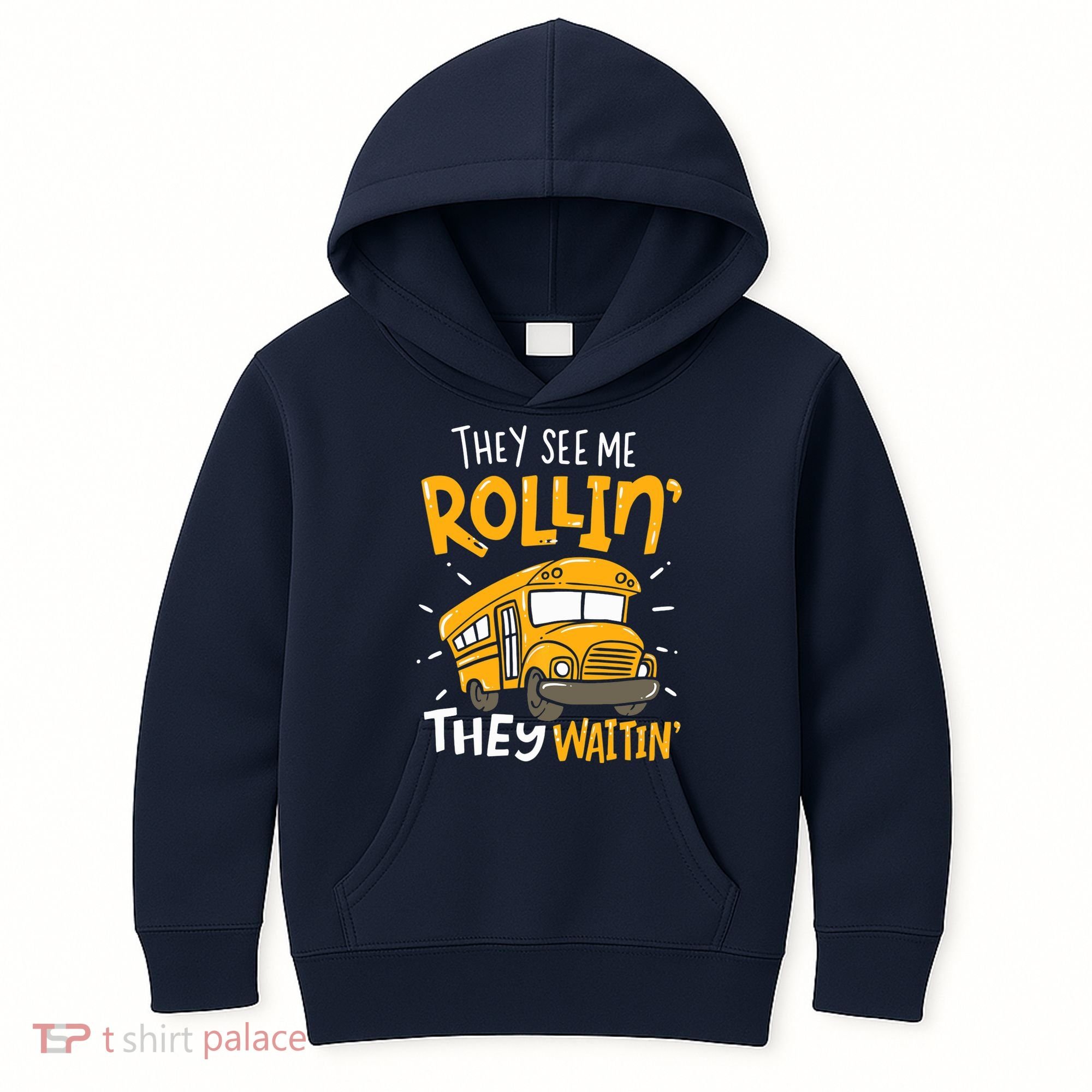 They See Me Rollin' They Waiting' Funny School Bus Driver Kids Hoodie