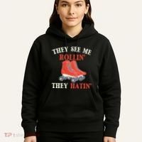 They See Me Rollin They Hatin Roller Skating Skate Skater Hoodie thumb 5