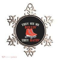 They See Me Rollin They Hatin Roller Skating Skate Skater Ornament thumb 0