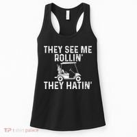 They See Me Rollin' They Hatin' Golfer Golf Golfing Lover Women's Tank Top thumb 0